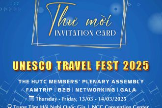 THƯ MỜI THAM DỰ CHƯƠNG TRÌNH  UNESCO TRAVEL FEST (UTF) 2025 VÀ GALA KỶ NIỆM 15 NĂM CÂU LẠC BỘ LỮ HÀNH UNESCO HÀ NỘI